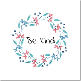 Be kind to yourself - peace quote Posters and Art